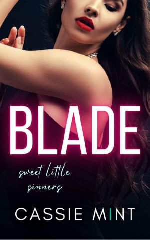 [Sweet Little Sinners 04] • Blade